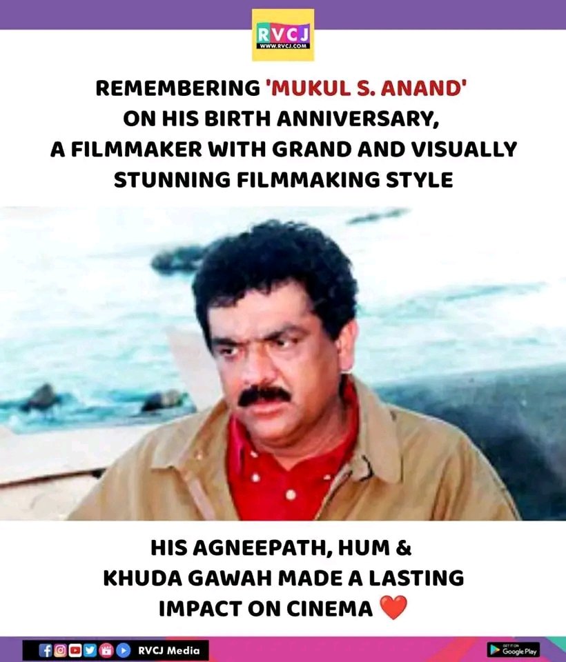 Remembering Mukul S. Anand on his birth anniversary!

#rvcjmovies #rvcj #mukulsanand