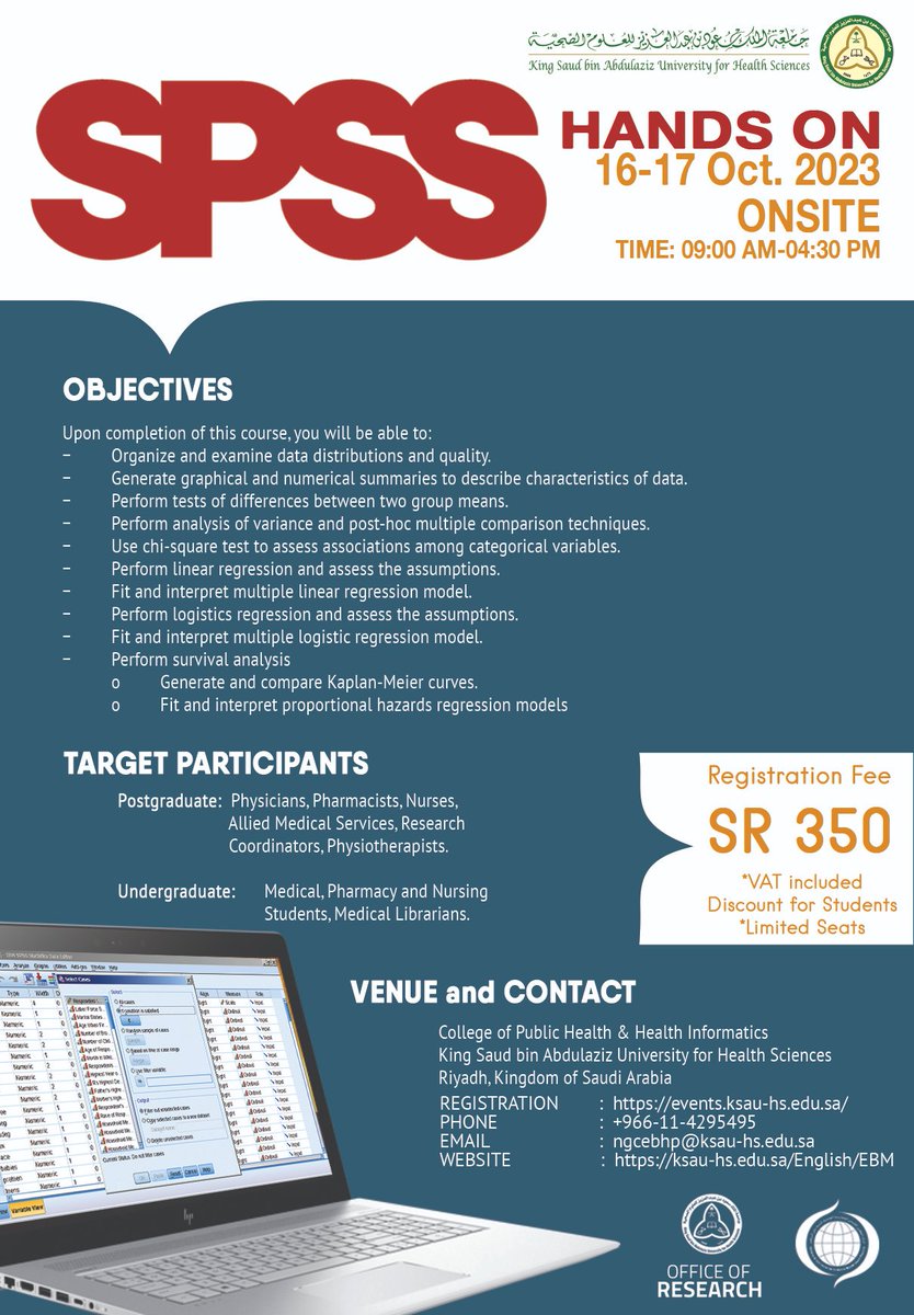 Book your seat now for " SPSS Hands on" On 16-17 October 2023.
Onsite ~ Riyadh.   
Limited Seats Available    
Registration is thru: events.ksau-hs.edu.sa    
for inquiries email: ngcebhp@ksau-hs.edu.sa  

#SPSS #تحليل_احصائي #احصاء #بحث_علمي #بحوث #بحوث_علمية #أبحاث #ابحاث