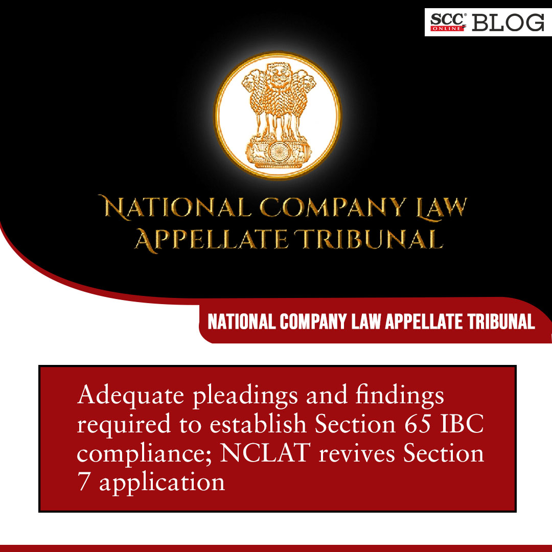 scconline_'s tweet photo. Adequate pleadings and findings required to establish Section 65 IBC compliance; NCLAT revives Section 7 application
https://t.co/2npNR7bjj9
#NCLAT #FinancialDebt #NCLT #IBCCode #Insolvency #Section65ofIBC #Section7application #scconline #legalnews #scconlineblog #legalknowledge https://t.co/F7xfRZnFMT