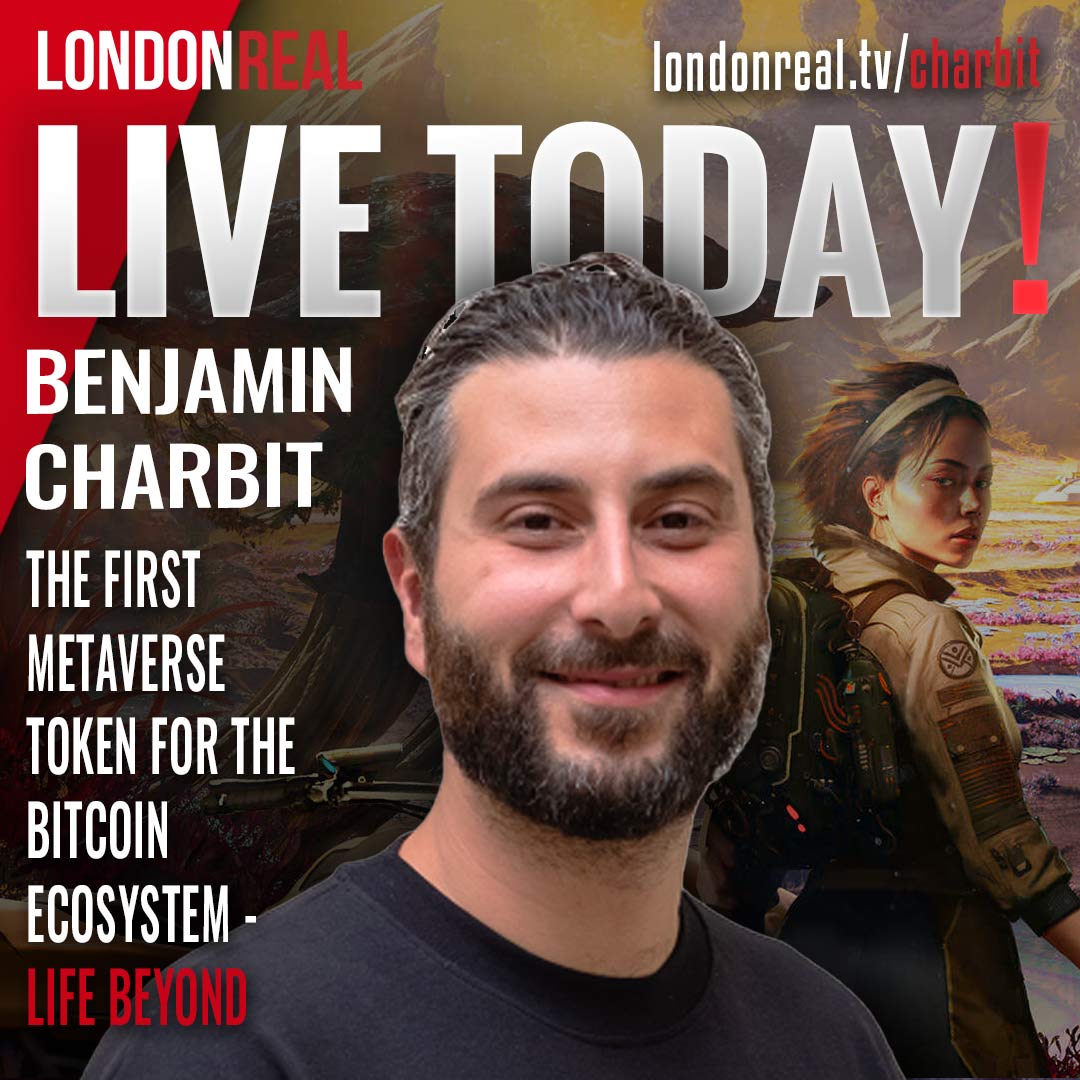 LIVE Today 🔴 The First Metaverse Token For The Bitcoin Ecosystem - Life Beyond with Benjamin Charbit

🍿 Watch at londonreal.tv/charbit
⏰ 5pm London time (12pm ET, 9am PST)

💰 The Investment Club: londonreal.tv/club

#BenjaminCharbit #LifeBeyond #bitcoin #metaverse