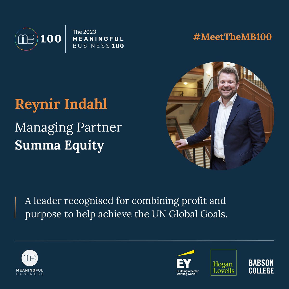 Summa Equity (@summaequity) on Twitter photo Our Founder and Managing Partner, <a href="/reynirindahl/">Reynir Indahl</a> has been recognized by Meaningful Business on the 2023 #MB100 💚
Awarded by <a href="/MB_Community/">Meaningful Business</a>, supported by <a href="/EYnews/">EY</a>, <a href="/HoganLovells/">Hogan Lovells</a>, <a href="/HLBase/">Hogan Lovells - HL BaSE</a> and <a href="/Babson/">Babson College</a>.
#MB100 #SDGs Our Founder and Managing Partner, <a href="/reynirindahl/">Reynir Indahl</a> has been recognized by Meaningful Business on the 2023 #MB100 💚
Awarded by <a href="/MB_Community/">Meaningful Business</a>, supported by <a href="/EYnews/">EY</a>, <a href="/HoganLovells/">Hogan Lovells</a>, <a href="/HLBase/">Hogan Lovells - HL BaSE</a> and <a href="/Babson/">Babson College</a>.
#MB100 #SDGs