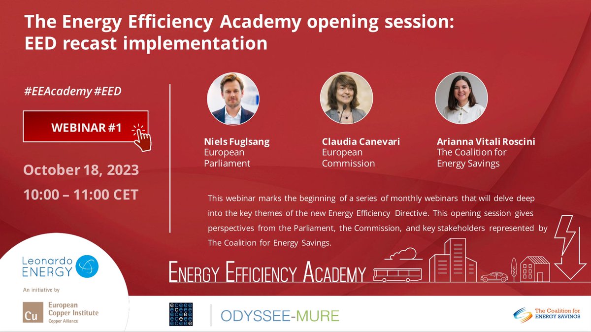 ⏰ Energy Efficiency Academy #EEAcademy series on the implementation of #EED is starting next week! 🗓️ Join us on 18 October with 🗣️Niels Fuglsang MEP 🗣️Claudia Canevari, Head of the Energy Efficiency Unit, EC 🗣️Arianna Vitali Roscini @EUenergysavings ✍🏻 copperalliance.zoom.us/webinar/regist…
