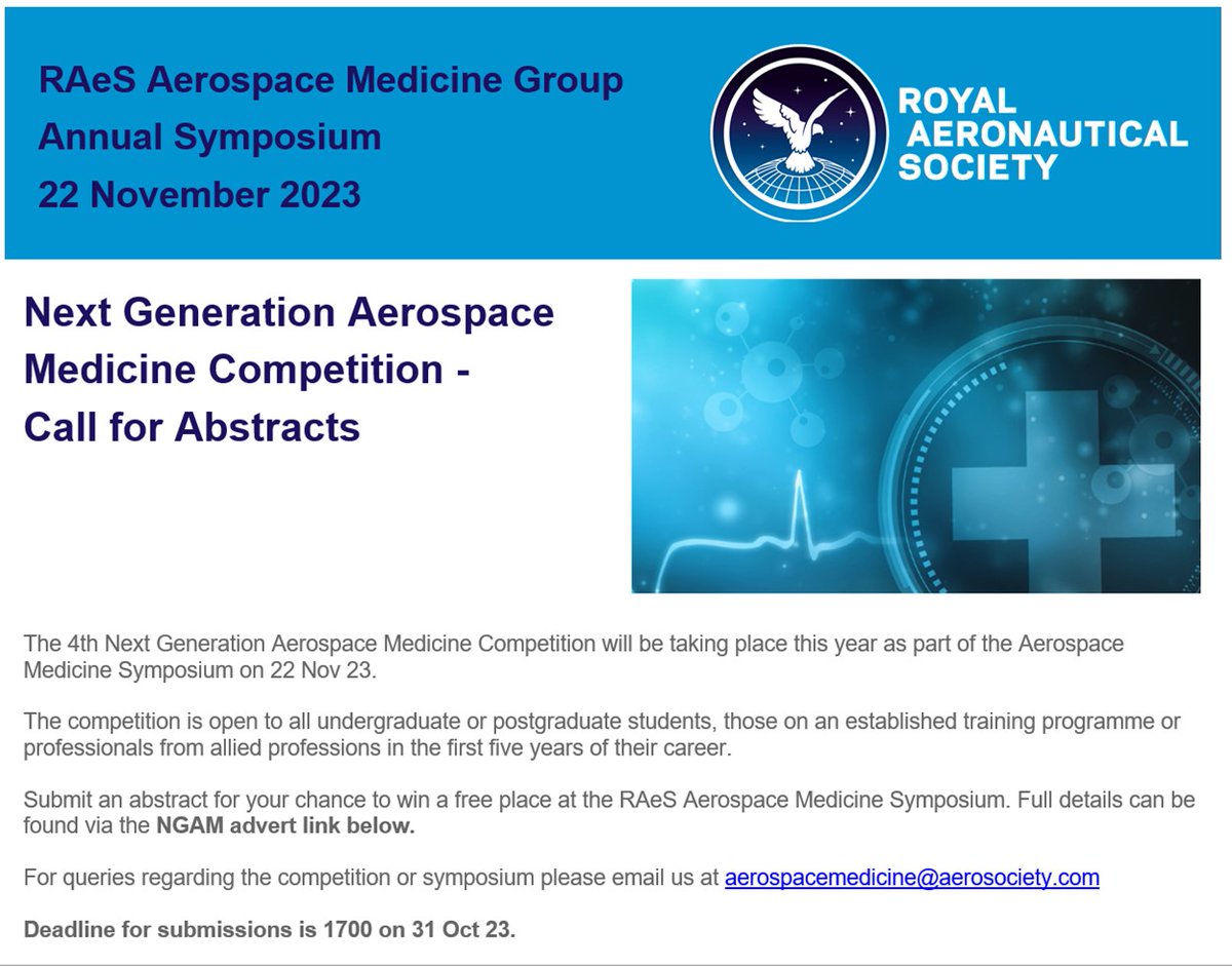 RAeS Aerospace Medicine Symposium

Next Generation Aerospace Medicine Competition
CALL FOR ABSTRACTS
-- now open --

Link:
i.emlfiles4.com/cmpdoc/4/3/3/8…