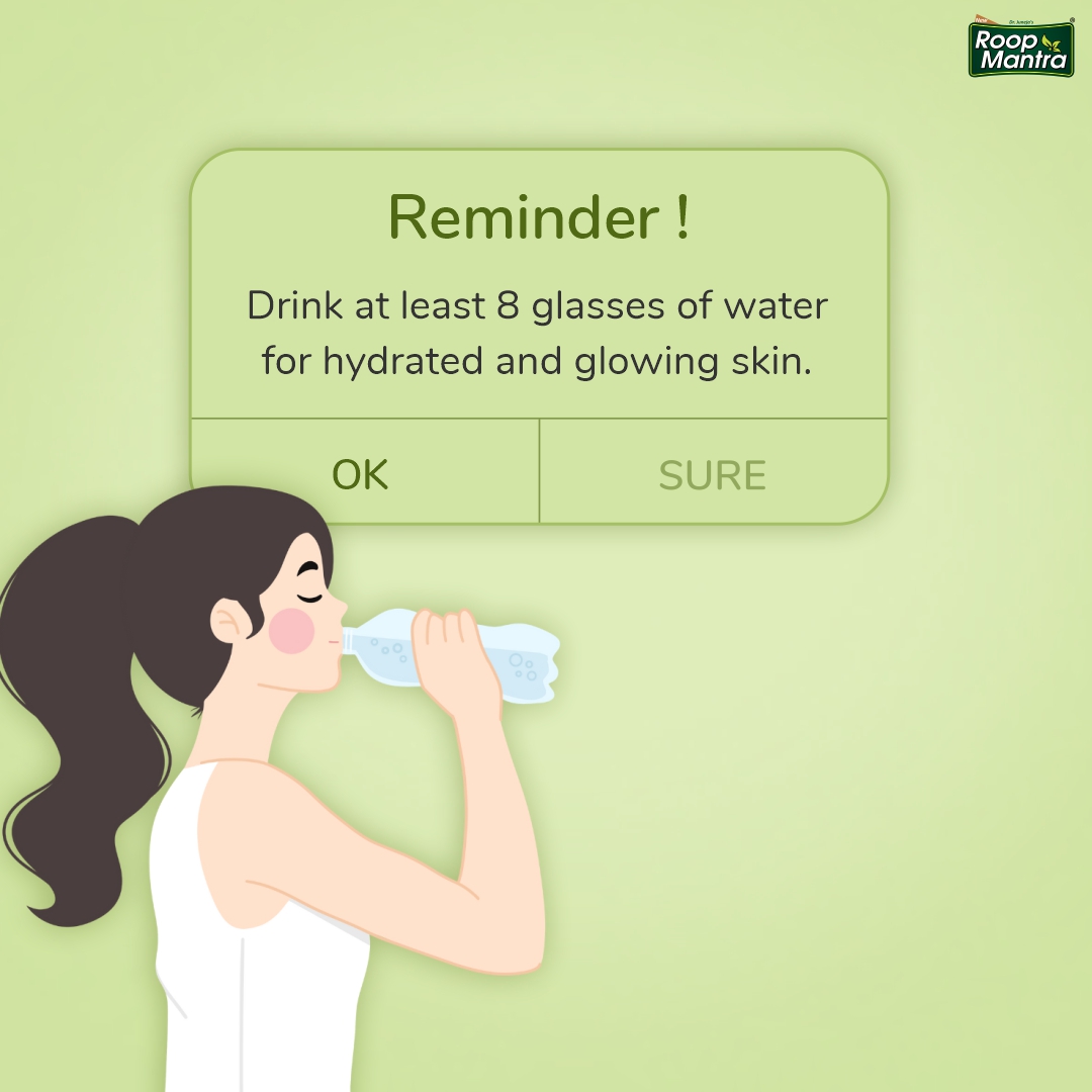 We know it's obvious, but still here's a reminder for you. So, stay hydrated! #RoopMantra #Skincaretips #skinproblems #रूपमंत्रा #ayurvediclifestyle #healthyskin