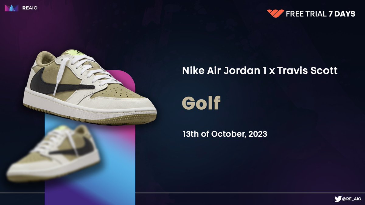 🎉 Exciting news! REAIO is now officially on WHOP. Get ready for the 13th, because Snkrs will drop the TS X AJ 1 GOLF. And guess what? We're offering everyone a 7-day free trial! Don't miss out! whop.com/reaio/ RT and Like for a chance to win an LT license. Good luck!