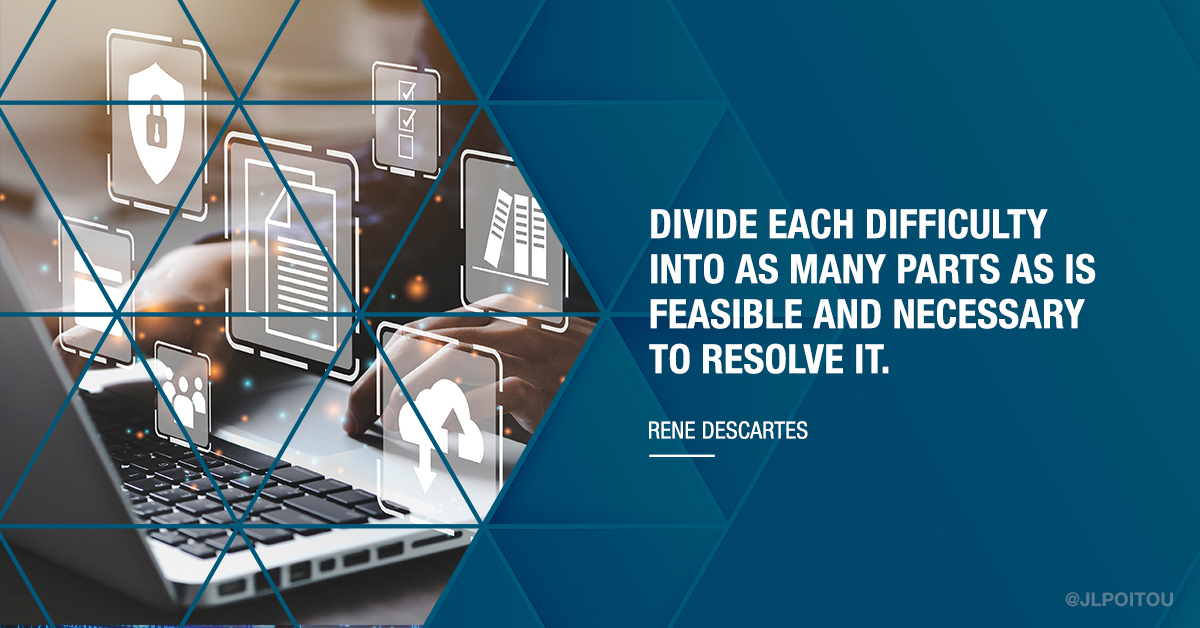 Pragmatic quotes are ones that I resonate with as a business leader. Rather than focusing on dramatic bursts of impassioned gusto to push through obstacles, a leveled &amp; measured approach can put problems into perspective, allowing you to manage them effectively. #QOTD #Descartes