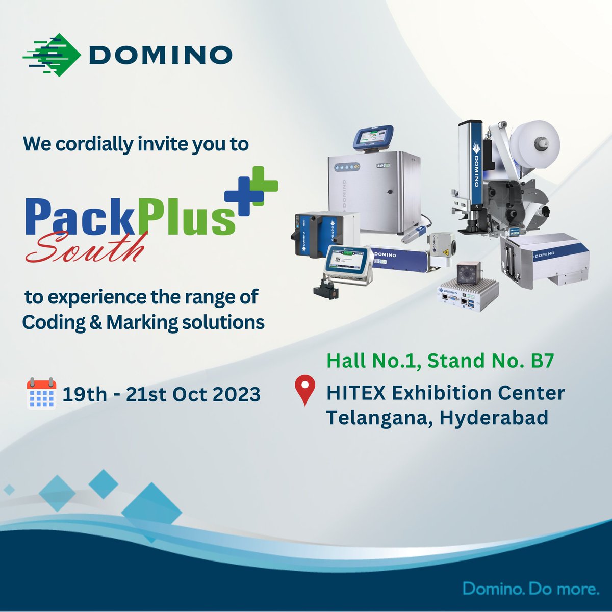 DominoIndia's tweet image. 📣 8 Days to #PackPlusSouth2023 📣 
@DominoIndia to showcase live demo of latest Coding and Marking technologies with Advanced Printing Solutions.

📌 Stall No. B7, Hall No.1 
📍   HITEX, Telangana, Hyderabad 
📅 October 19th – 21st, 2023

👉 Know more: bit.ly/3PS6AaN