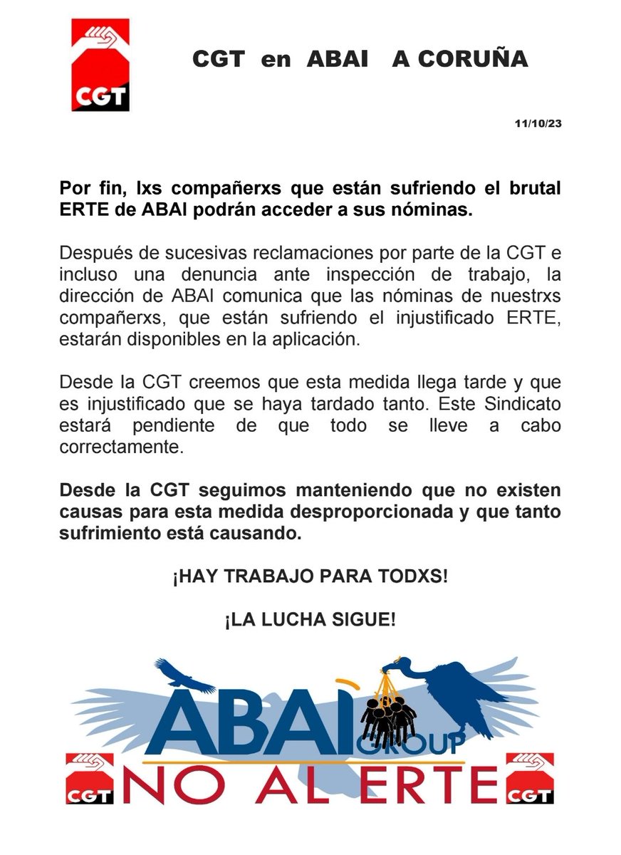 Al fin estarán disponibles las nóminas.
Desde la <a href="/CGT/">CGT</a> seguimos luchando por los derechos de lxs compañerxs, que están sufriendo el ERTE de ABAI.
La carga de trabajo que soportamos el resto de trabajadorxs evidencia que lxs compañerxs podrían volver a sus puestos si ABAI quisiese.
