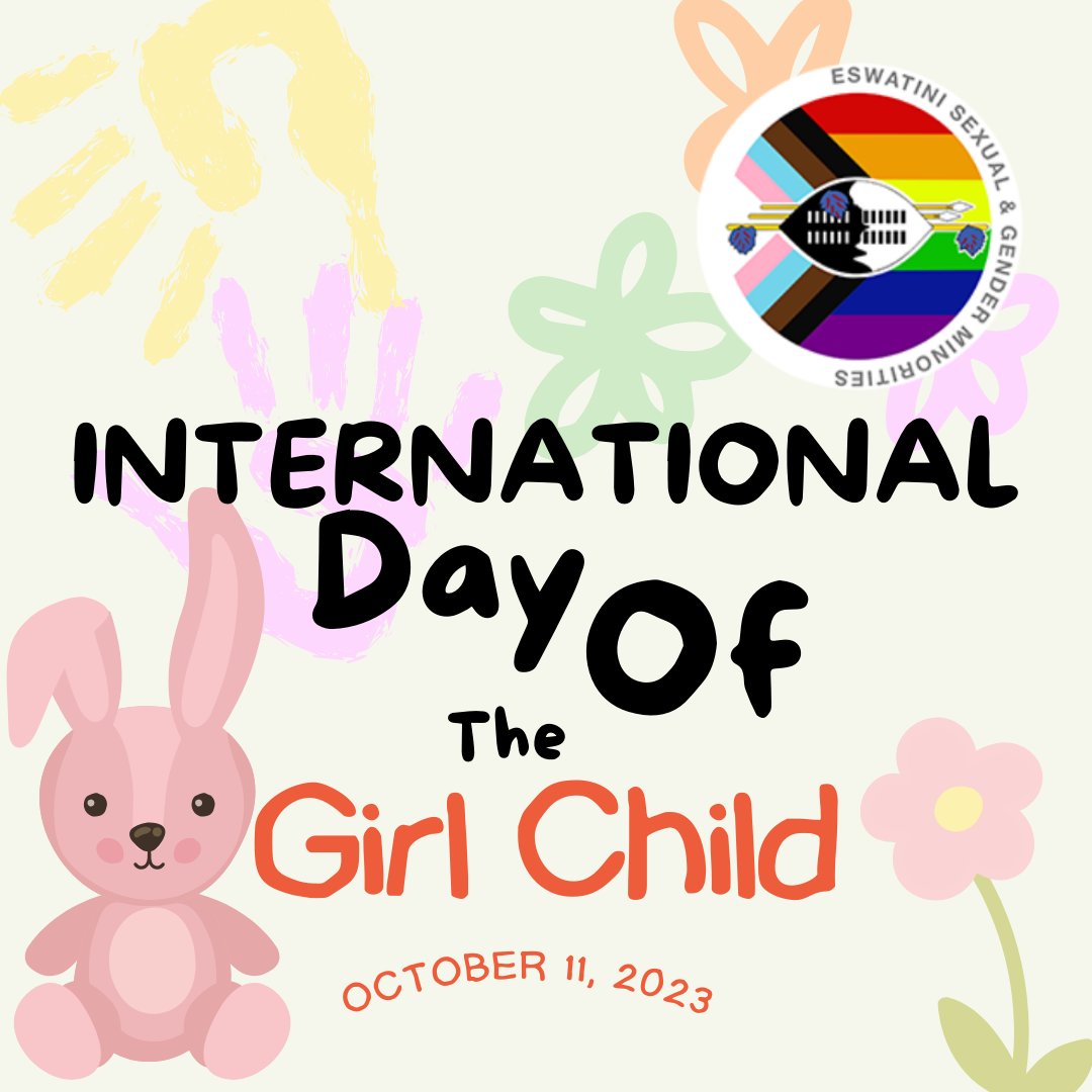 To save a #girlchild is to save generations. #InternationalDayOfTheGirl #registerESGM #Standup4HumanRights #LBQWomensInclusion 🏳️‍🌈🇸🇿