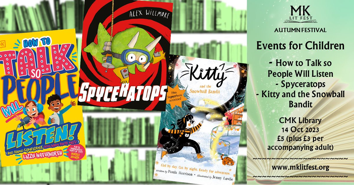 3 fab events for children in #miltonkeynes this Sat: a dinosaur secret agent, a girl with superpowers & how to speak up confidently. Join #spyceratops @P_Harrison99 and @LizzieWaterwor1 in CMK Library!
Remaining tickets: mklitfest.org/events-for-chi…