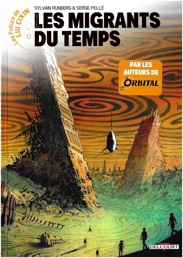 AFondlaScience's tweet photo. 15ème et dernière #BD #lesfutursdeLiuCixin
Une réussite!
15 voyages #quantiques pour imaginer futurs possibles de l��humanité.
@SylvainRunberg récit captivant!
80 millions #migrants temporels en état de #cryogenisation en quête monde meilleur
@DelcourtBD
https://t.co/MOPVFiNNTw https://t.co/7PWttztMpj