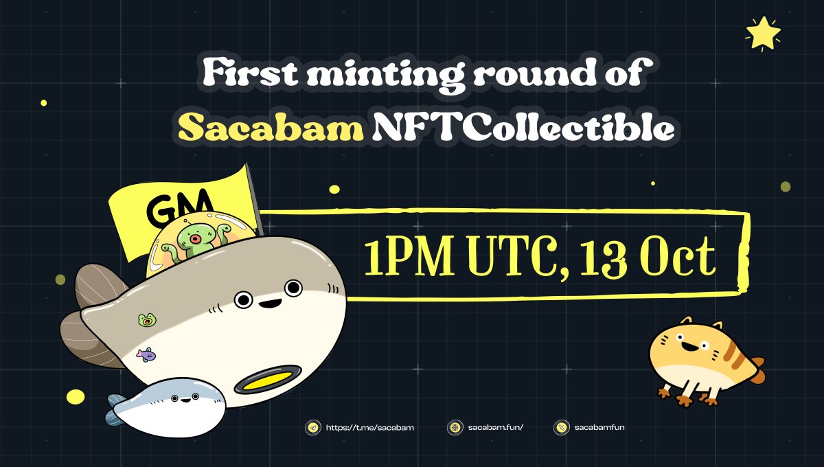sacabamfun's tweet photo. First Minting Round Of #Sacabam NFT Collectible 🐟

First minting round of #Sacabam NFT Collectible minting round - hallelujah, it's finally come 🔥 

✅Price:  1.5 billion SCB
✅Start at 1 PM UTC on October 13th
✅Duration: 24 hours

Big question is: how can get a discount? 👇 https://t.co/ILL2PtSJZ9