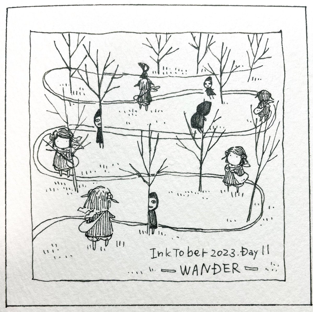 10/11: WANDER
森の中の曲がりくねった道で迷子に出会った。
I met the child wandered off in the road who wanders through the woods went went wandered around.

 #inktober2023  #inktober2023day11  #Pavot  #ペン画 