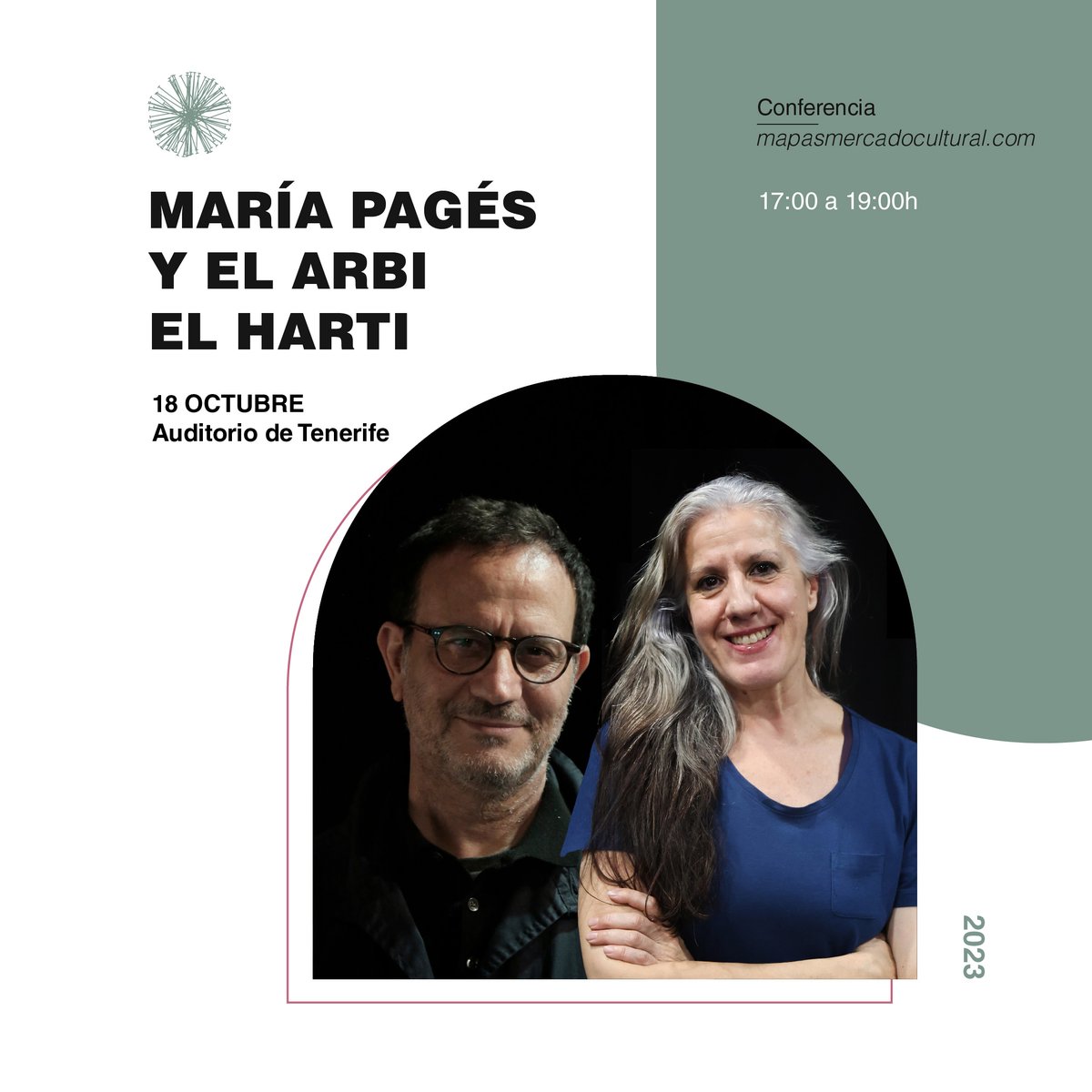 📣 ¡Este miércoles tenemos una cita en la sala de Cámara del Auditorio de Tenerife! 🤩
🎭 Una conferencia abierta al Público impartida por  María Pagés y El Arbi El Harti.
¡Recuerda!
➡️ Miércoles 18 de octubre a partir de las 17:00 horas.

Inscríbete 📲 mapasmercadocultural.com