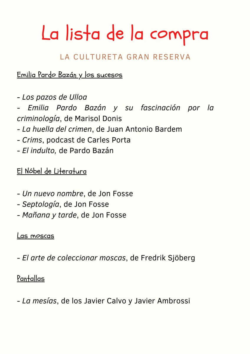 LaCultureta's tweet photo. 🛒 La #ListaDeLaCompra de la semana, que refleja que los culturetas están cada día más cucú. Pardo Bazán, el Nóbel, la novela negra, las moscas, los Javis... Yo qué sé ya. 

🎙️El programa completo: https://t.co/Bn2CUVXFS0 https://t.co/4pWtX0WiMc