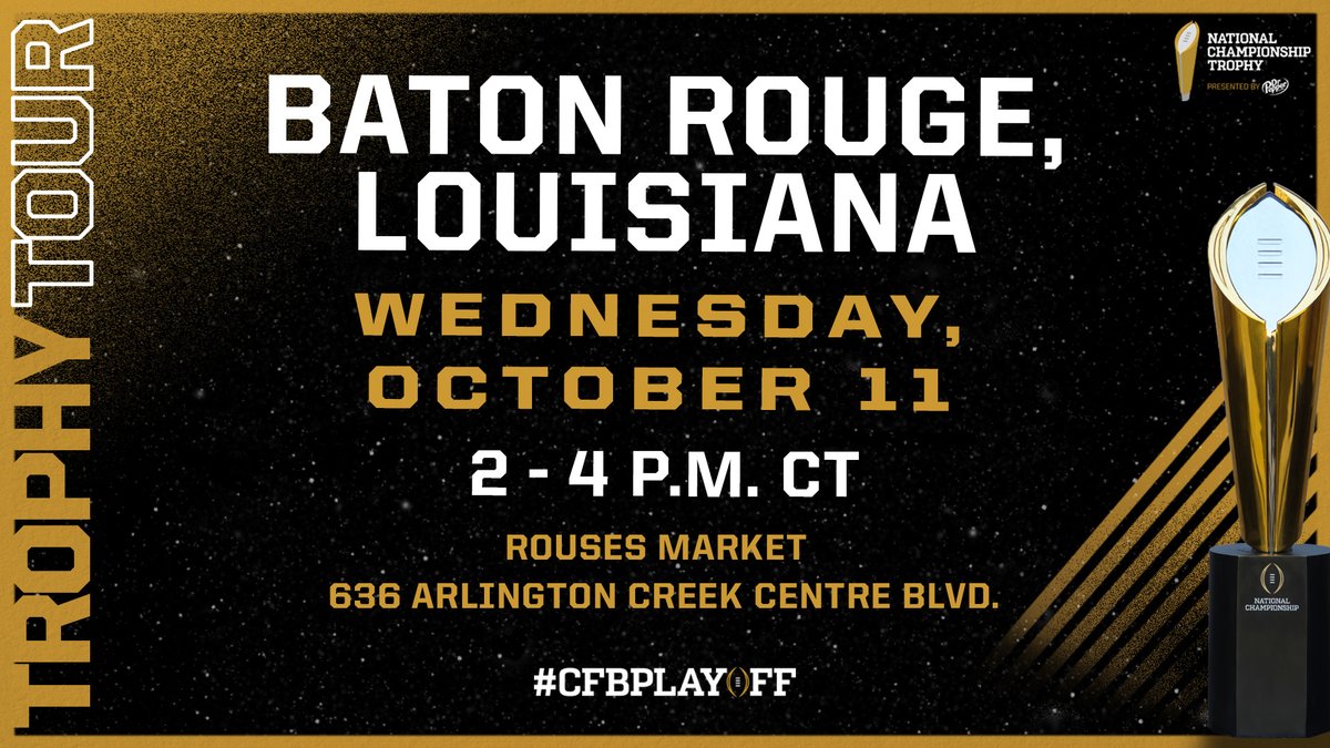 Attention Baton Rouge! The #NationalChampionship Trophy is still in town, so GEAUX take your photos with us this afternoon! 🏆 #CFBPlayoff Trophy Tour 📅 Wednesday, October 11 🕰 2 - 4 p.m. CT 📍 Rouses Market • 636 Arlington Creek Centre Blvd • Baton Rouge, Louisiana