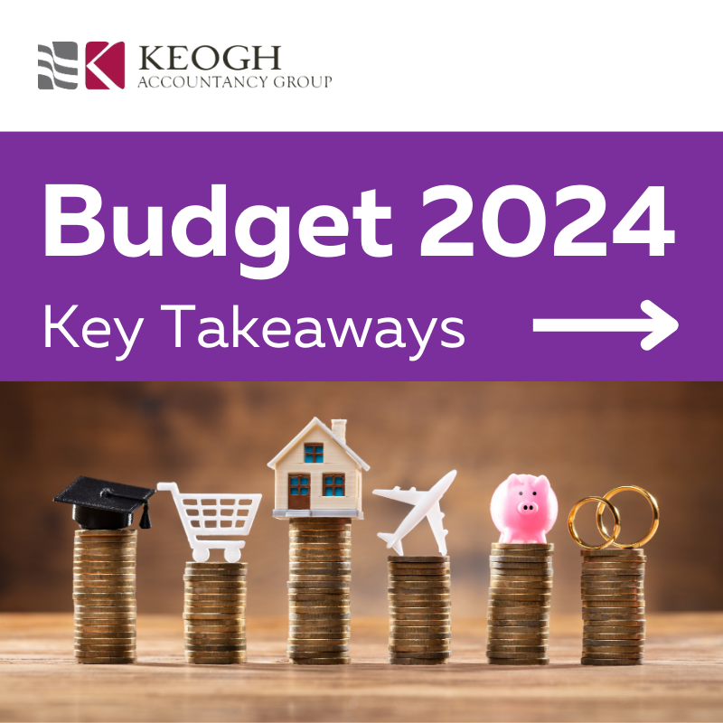 KeoghAccGroup's tweet photo. Budget 2024 has been announced!
Here are key measures that were announced. Lower tax rates, more bonuses, and a rise in minimum wage are among the many regulations to be implemented.
To discuss how Budget 2024 may impact you, please get in touch or listen to our podcast. https://t.co/olR0cPPltA