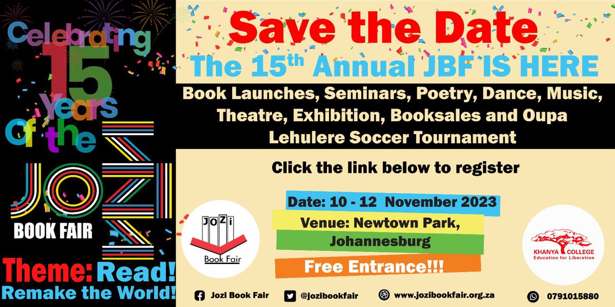 ALERT!!! New Jozi Book Fair Festival Dates, 10 - 12 November 2023 Link to Host Events - docs.google.com/forms/d/e/1FAI… Link to Exhibit -docs.google.com/forms/d/e/1FAI…