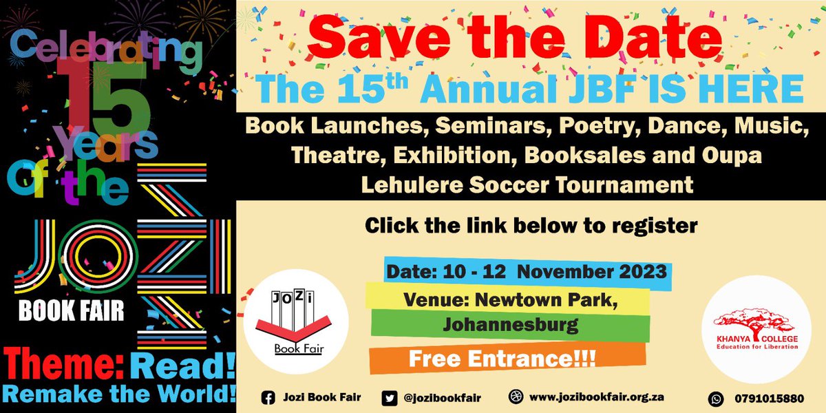 Jozibookfair's tweet photo. ALERT!!! New Jozi Book Fair Festival Dates, 10 - 12 November 2023  

Link to Host Events - https://t.co/wBbRffCTh7   

Link to Exhibit -https://t.co/s5oAv56D1B https://t.co/PwTqy0WPSC