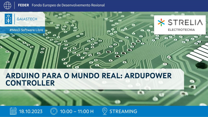 gaiastech's tweet photo. 🆕 Anunciamos nova sesión do ciclo de xornadas #MesDSoftwareLibre que organizamos con
@Agasol_SwL

✅Imparte @StreliaElectro 📢 " #Arduino para o mundo real: #ardupower controller"

🗓️18/10 📍#Streaming

✍️Inscricións en 🔗 https://t.co/nnAyldYGLn https://t.co/YrENdnqsVI