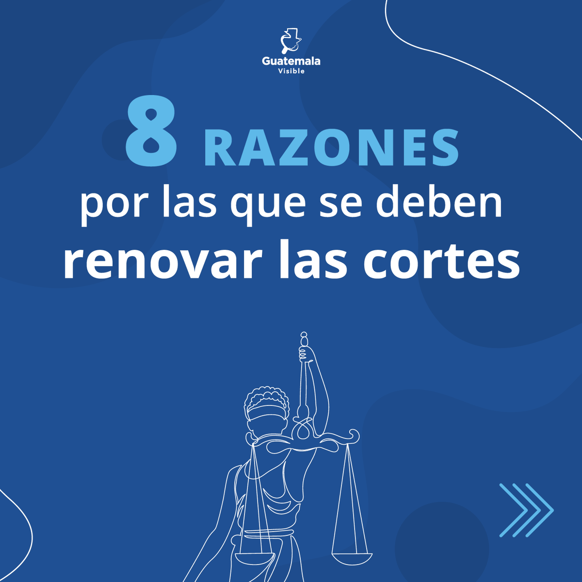 guatevisible's tweet photo. La renovación de las cortes es indispensable para garantizar la certeza jurídica. Aquí te compartimos 8 razones por las que se deben elegir nuevos magistrados de la Corte de Apelaciones y Corte Suprema de Justicia.

#SeguimosSinCortes #JusticiaVisible https://t.co/ANifyTouJA
