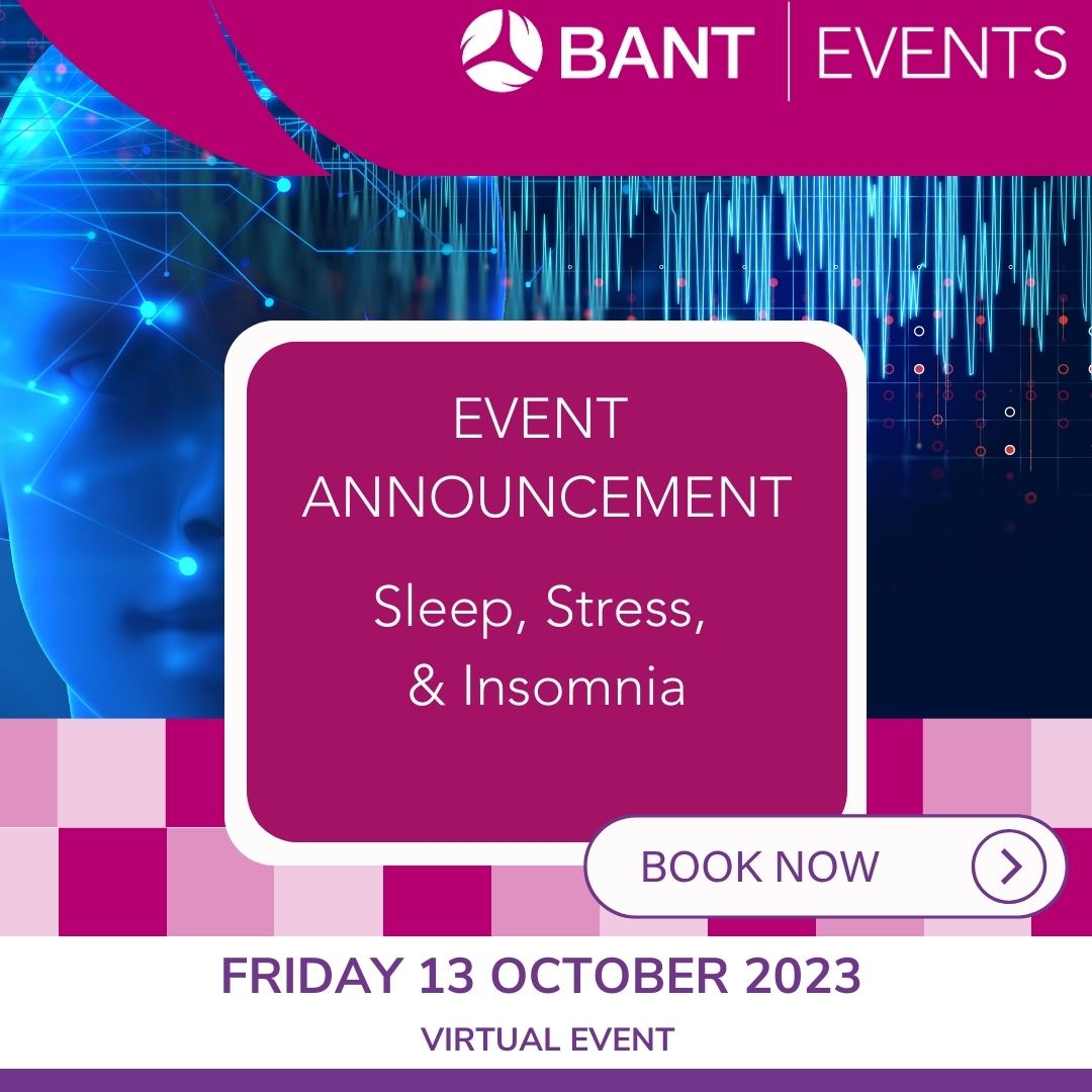 We are Gold sponsors at BANT's Sleep, Stress &amp; Insomnia Event this Friday! Will you be attending?🤔

Stay tuned for more details on a BANT Facebook live with Frank Brogan, our Senior nutritionist, followed by a Q&amp;A, where you can ask the questions!

#BANT #Nutrition