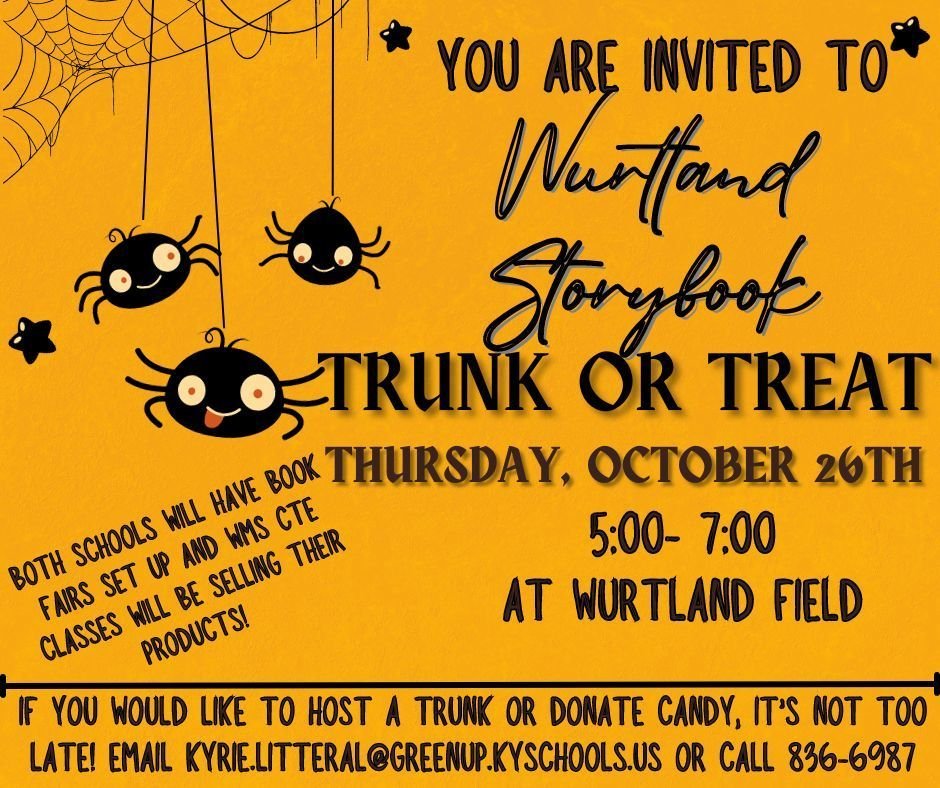 WURTLAND TRUNK OR TREAT is fast approaching! Make sure to save the date for a spooktacular time!