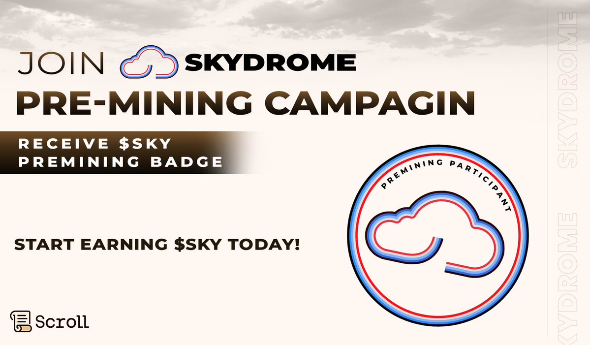 We are thrilled to announce the Skydrome Pre-Mining Campaign on 📜 Scroll Mainnet.

Provide liquidity to Skydrome and receive $SKY rewards.

Details:
medium.com/@Skydrome/join…

Bonus - Provide Liquidity &amp; Mint Badge on Galxe:
galxe.com/skydrome/campa…