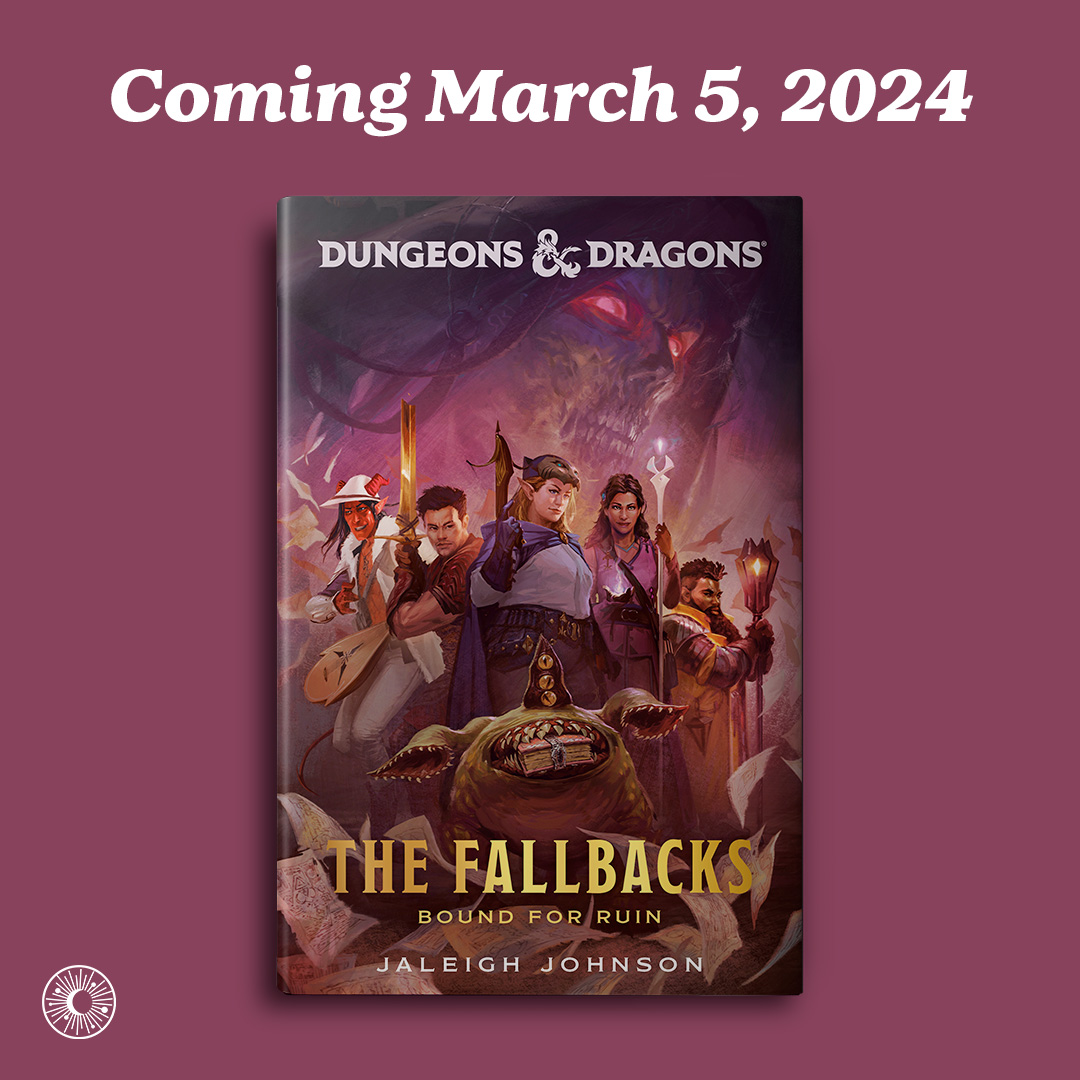 DelReyBooks's tweet photo. 🐉 COVER REVEAL 🐉 We're excited to introduce you to The Fallbacks, the newest @Wizards_DnD party! Their first adventure begins next spring. Preorder THE FALLBACKS: BOUND FOR RUIN by @JaleighJohnson here: https://t.co/1kHhhMmgeN https://t.co/QkZBehVzOT