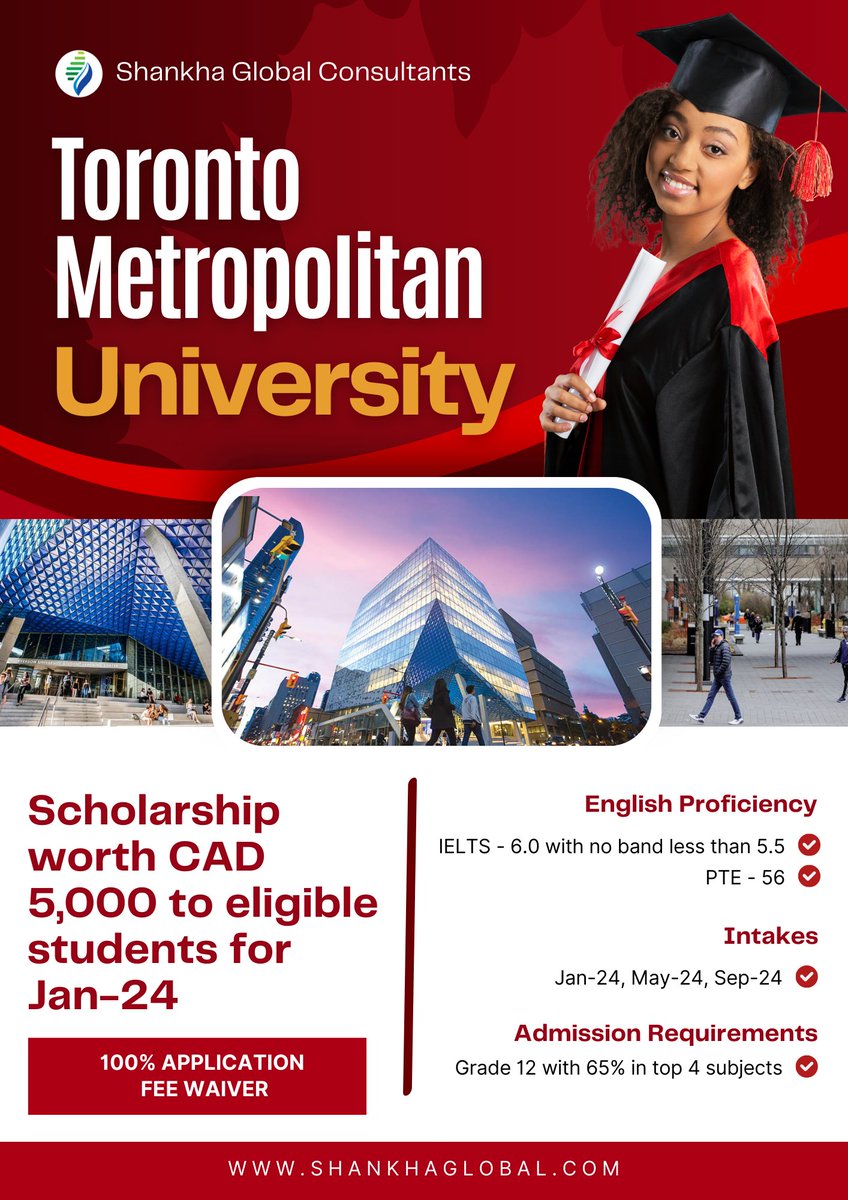 shankhaglobal's tweet photo. #Toronto #MetropolitanUniversity #Canada
#Intakes: Jan-24, May-24, Sep-24
#English Proficiency: #IELTS - 6.0 with no band less than 5.5 | #PTE - 56
#Admission: Grade 12 with 65% in top 4 #subjects
#Scholarship: CAD 5,000 to eligible #students for Jan-24
https://t.co/dPTEAyoues https://t.co/BanKMNZGIw