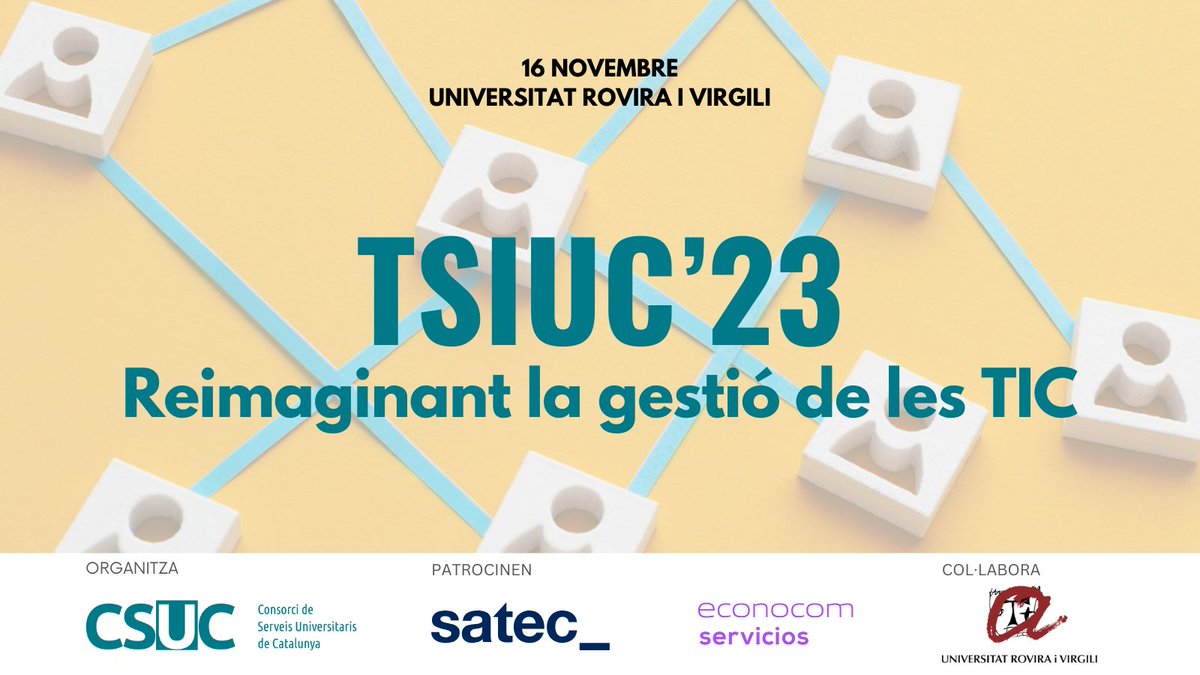 CSUC_info's tweet photo. 📢 Inscripcions obertes a la #TSIUC23!

Ens hi acompanyes? 
🗣️ Reimaginant la gestió de les #TIC
🗓️ 16 de novembre
🕙 10.00 h 
📌 Campus Catalunya, @universitatURV 

Entra i inscriu-t'hi ➡️ https://t.co/OiD9TvNpGf

Patrocinen la jornada @satec_es i @EconocomServ. https://t.co/hcTHAzXFFd