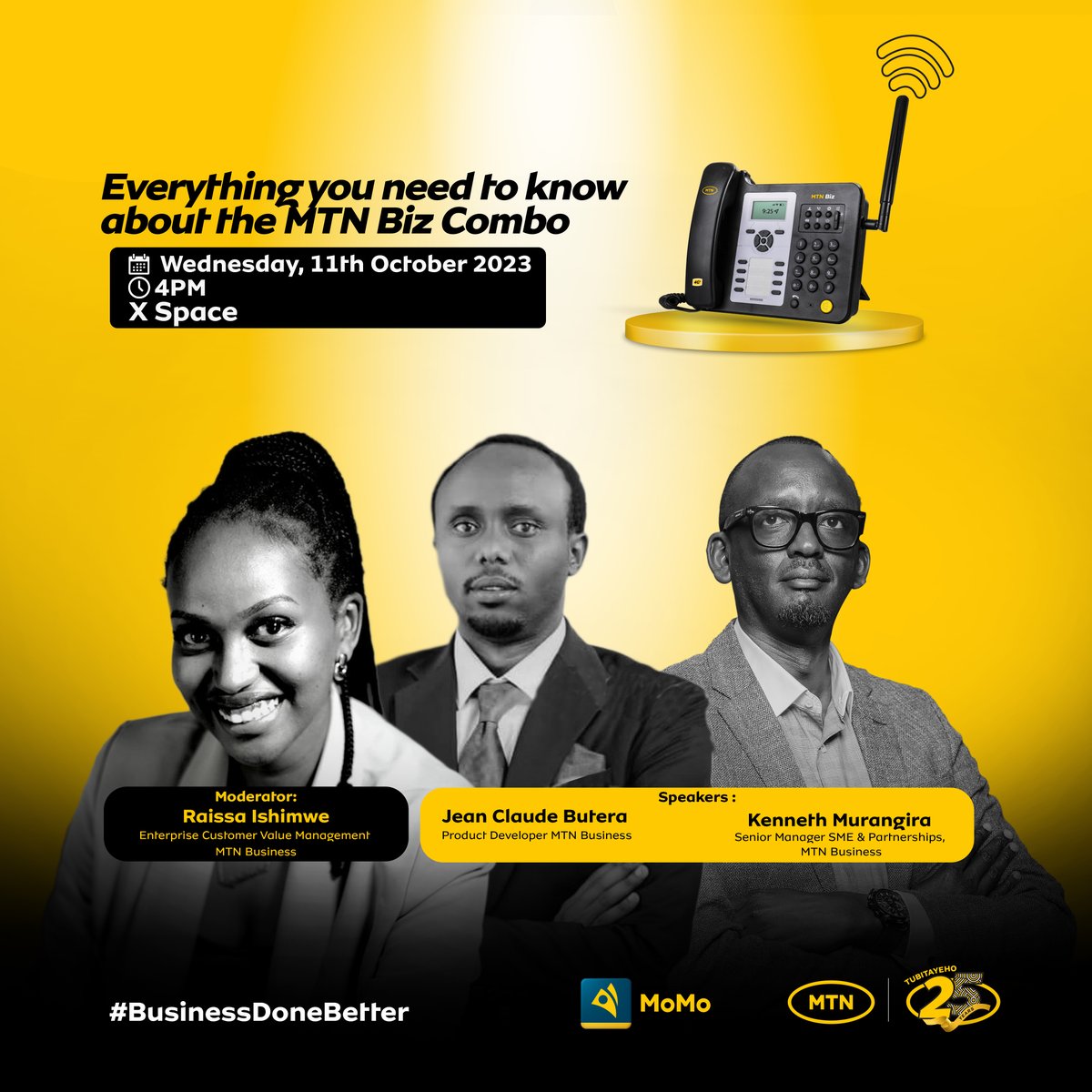 MTNRwanda's tweet photo. A reminder to join us at 4PM on our #XSpace with the amazing team from the Business Unit delving into all the important insights and benefits for entrepreneurs to use #MTNBizCombo. 

Tune in here, https://t.co/I2qDTJBeVF.

We hope to hear from you today! #Tubitayeho #SMEGoDigital https://t.co/G7QqaTCXgj