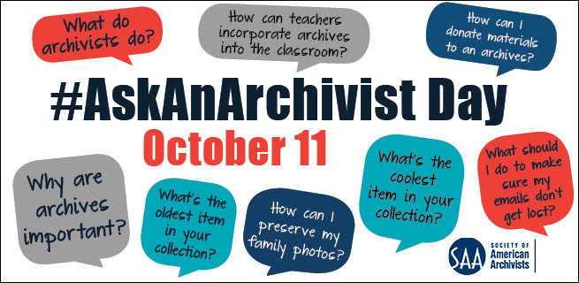 Happy #AskAnArchivist Day! Follow along on social media today to learn all about archives, archivists, and the records they maintain.