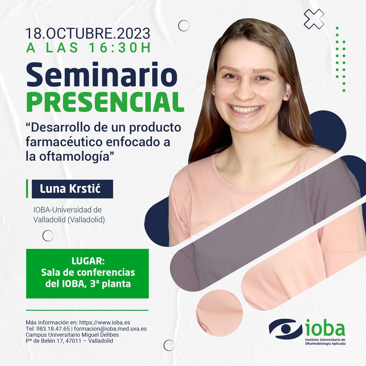 El próximo 18 de octubre damos comienzo a los #SeminariosDeInvestigaciónIOBA y tendremos el gran placer de contar con Luna Krstić, que nos hablará sobre el “Desarrollo de un #ProductoFarmacéutico enfocado a la #Oftamología'. ¡Anótalo en tu agenda!
▪️Info: n9.cl/egyxt