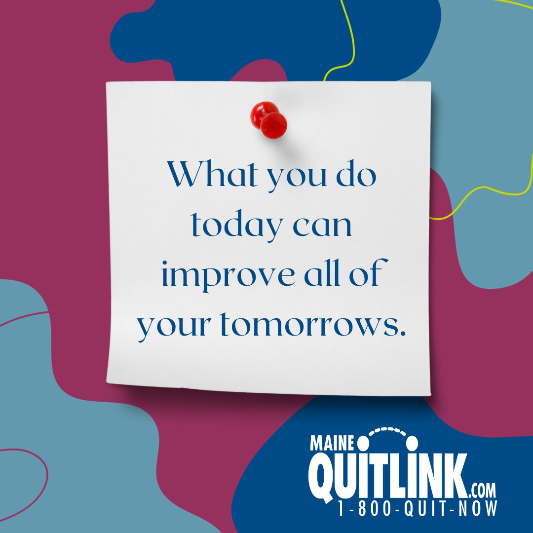Make today count - take the first step to becoming tobacco-free. Find the support you want at MaineQuitLink.com and learn how you can #QuitYourWay