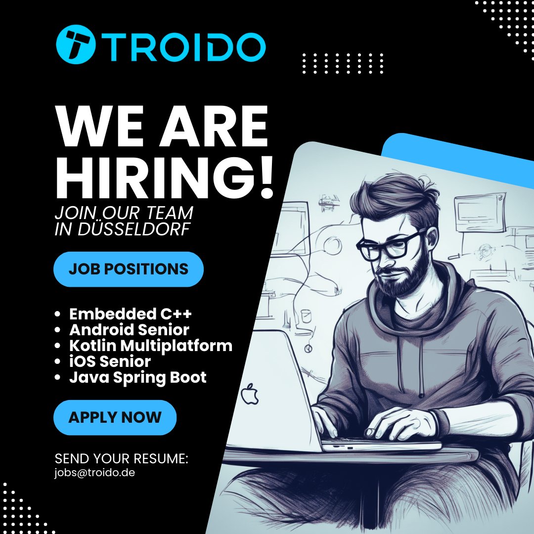 troido is hiring, If you are interested in any of these positions or know someone who might be a great fit, please send us your cv.
-Embedded C++ Dev.
-Android Senior Dev.
-Kotlin Multiplatform Dev.
-iOS Senior Dev.
-Java Springboot Dev.

troido.com/careers