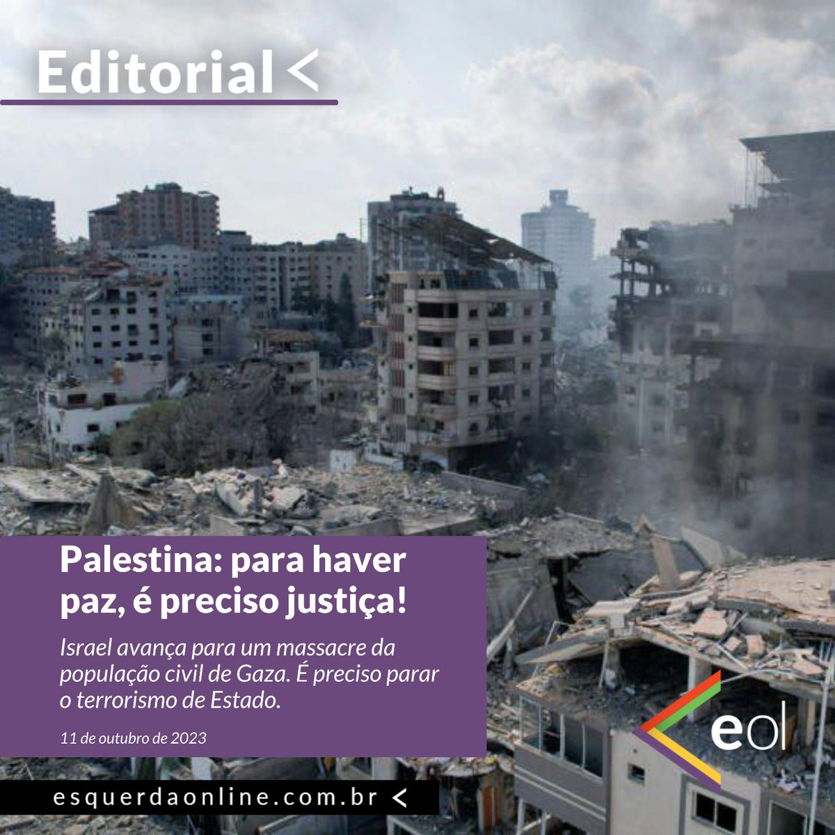 Israel ataca os palestinos há 75 anos. Ocupa suas terras e massacra seu povo. Gaza se tornou uma prisão a céu aberto. Os palestinos têm o direito à revolta contra o apartheid, a colonização e o extermínio. Não haverá paz enquanto houver injustiça. 🇵🇸

🖱️ bit.ly/45qpWJJ
