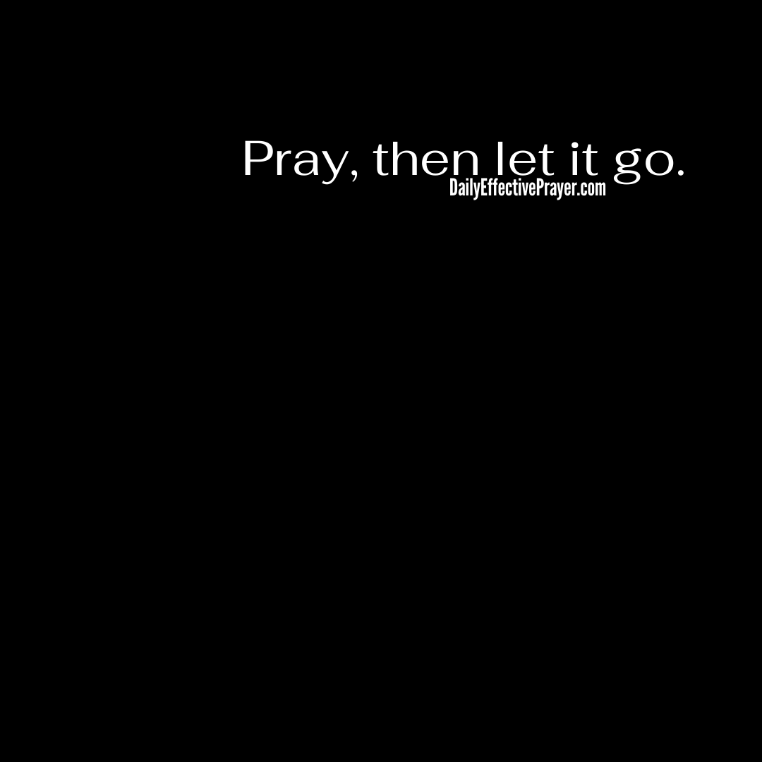 Pray, then let it go. 🙏

#LetGoLetGod #praythenletitgo #prayer #God #Jesus #bible #prayers #dailyprayer #prayerlife #prayerworks #pray #prayerchangesthings #prayerwarrior #prayerrequest #TrustGod #Godisfaithful