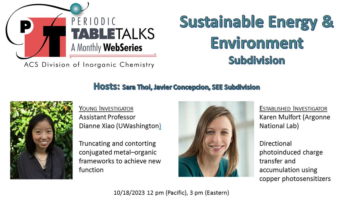 The Sustainable Energy & Environment Subdiv will host our next #PeriodicTableTalks. Prof. Dianne Xiao @thexiaolab and Dr. Karen Mulfort @argonne will be presenting. 10/18/2023 12 pm (Pacific), 3 pm (Eastern) Register at unr.zoom.us/meeting/regist…