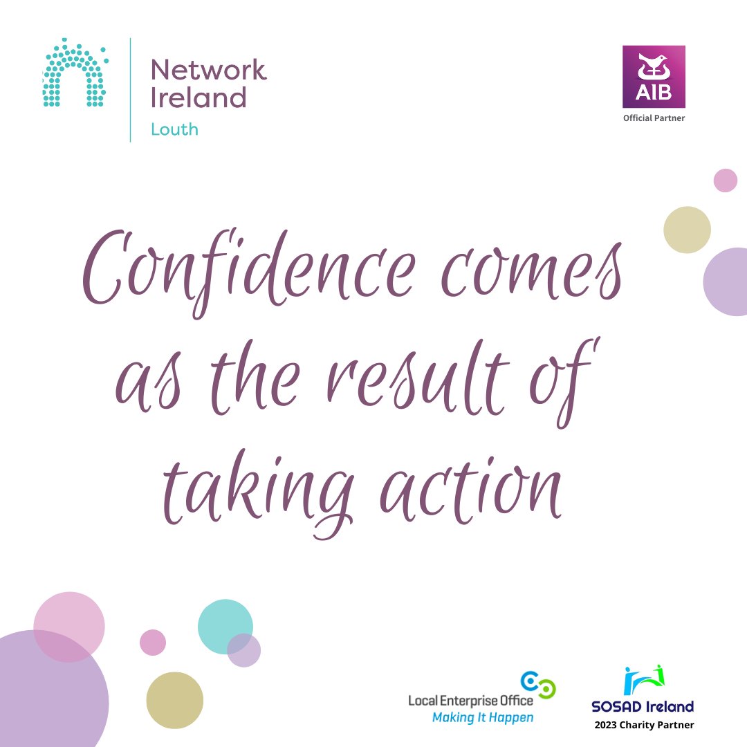 NetworkLouth's tweet photo. I heard this quote on a recent podcast and it has been stuck in my head since! 

It is hard to become confident in something if you are not actually doing it, so go do it!! 

#NetworkIreland #BackedbyAIB #LEOLouth https://t.co/HumJztB907