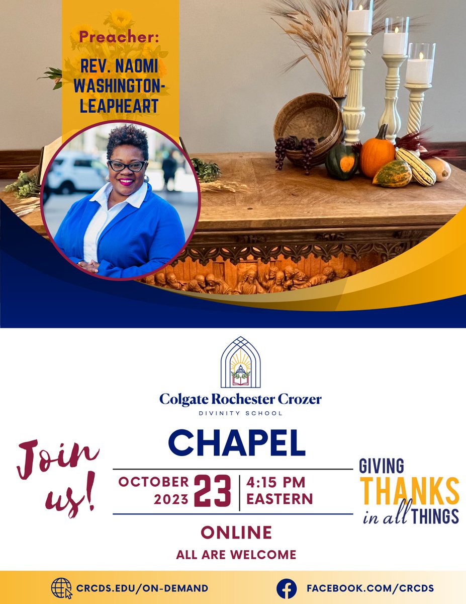 We hope you will join us on Monday, October 23rd at 4:15 PM, Eastern for chapel!

The Rev. Naomi Washington-Leapheart will be our preacher for the hour.

The virtual service will be live-streamed here on Facebook, LinkedIn, and CRCDS ON-DEMAND ( crcds.edu/ON-DEMAND )