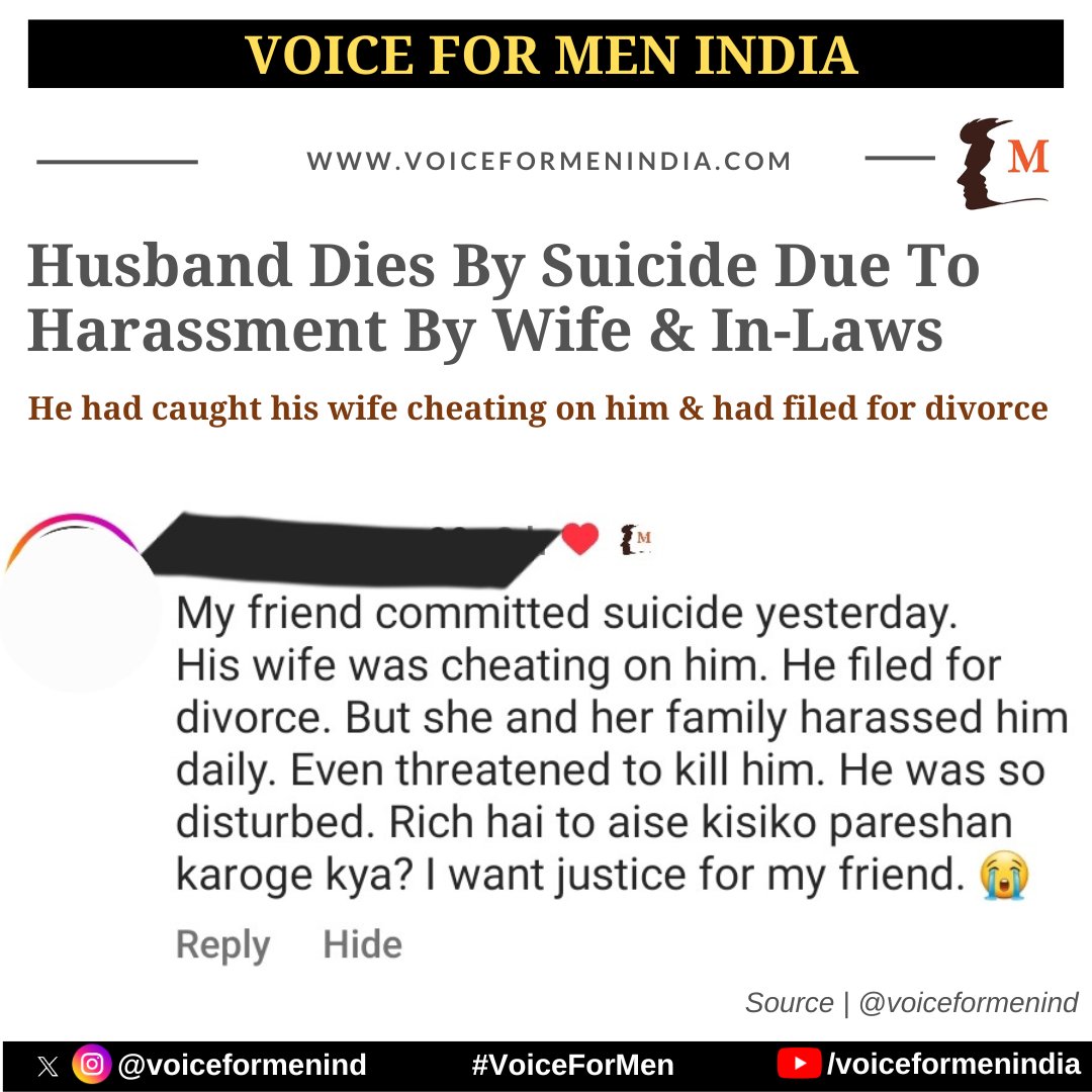 voiceformenind's tweet photo. Message From Reader | #HusbandSuicide 

▪️Husband finds out his wife is cheating on him
▪️He files for divorce 
▪️Wife & her family start harassing him daily
▪️He also got murder threats
▪️Husband died by suicide yesterday 

🔹️We have connected with this friend & suggested we wait for the family to grieve & then reach out for more details

Thank you, @narendramodi & @AmitShah 

#VoiceForMen
