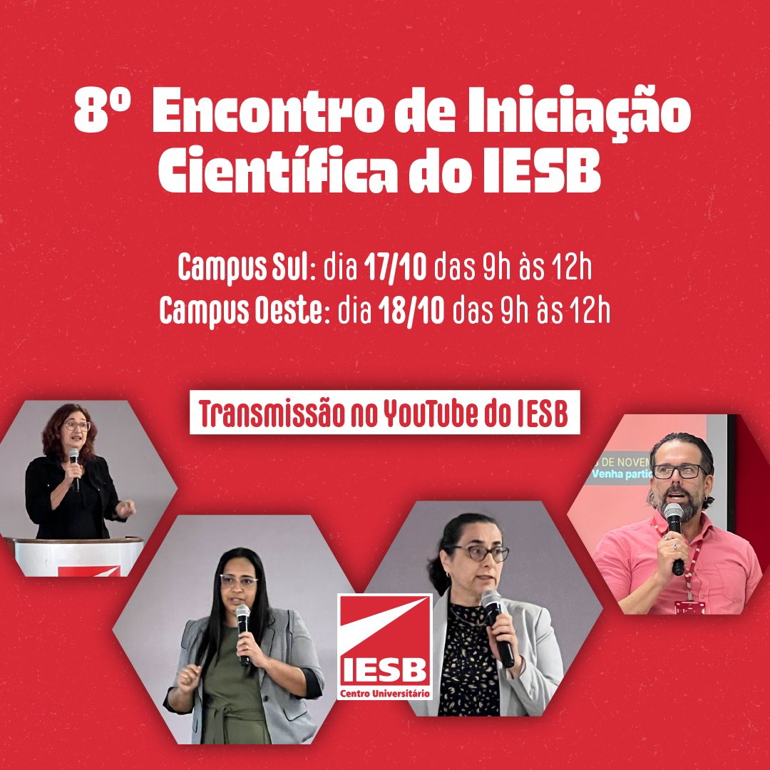IESB_oficial's tweet photo. Prepare-se, inspire-se e venha para o 8º Encontro de Iniciação Científica do IESB. No dia 17, o compromisso é no auditório do Campus Sul. No dia 18, é a vez o Campus Oeste, em Ceilândia, sempre às 9h. https://t.co/nt5vA3UW20