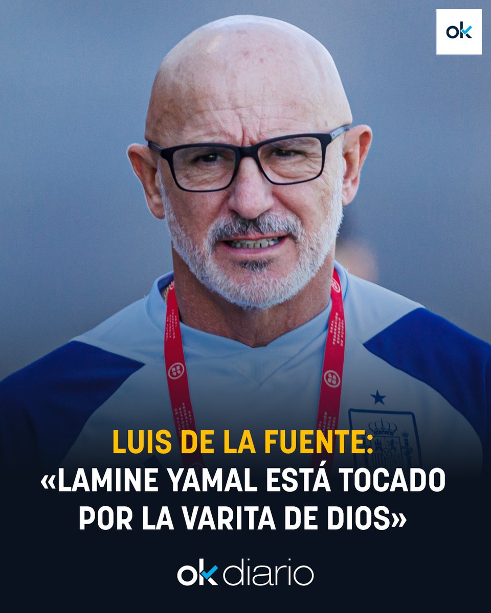 okdiario's tweet image. 📰🚨Estos son los titulares que ha dejado Luis de la Fuente, entrenador de la @SEFutbol, en la entrevista exclusiva con #OKDIARIO

🪄«𝐋𝐚𝐦𝐢𝐧𝐞 𝐘𝐚𝐦𝐚𝐥 𝐞𝐬𝐭𝐚́ 𝐭𝐨𝐜𝐚𝐝𝐨 𝐩𝐨𝐫 𝐥𝐚 𝐯𝐚𝐫𝐢𝐭𝐚 𝐝𝐞 𝐃𝐢𝐨𝐬»

📌okdiar.io/3QezW4J
