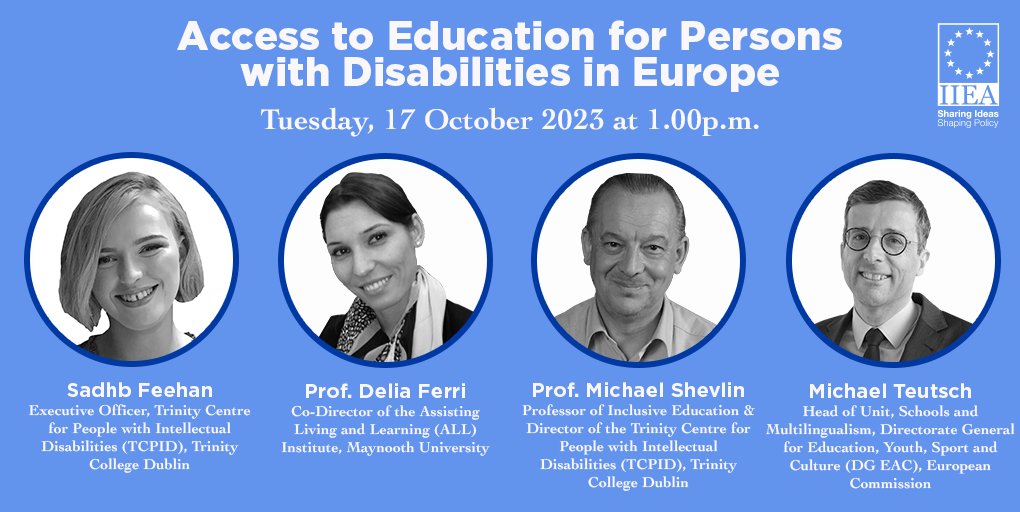 📢Event Announcement! Tue, 17 Oct @ 1 pm Access to Education for Persons with #Disabilities in Europe Join us for a conversation w/ @RathVivian, @sadbhiefeehan, Prof. Delia Ferri, @mshevlin23, and Michael Teutsch More info here: iiea.com/events/access-…