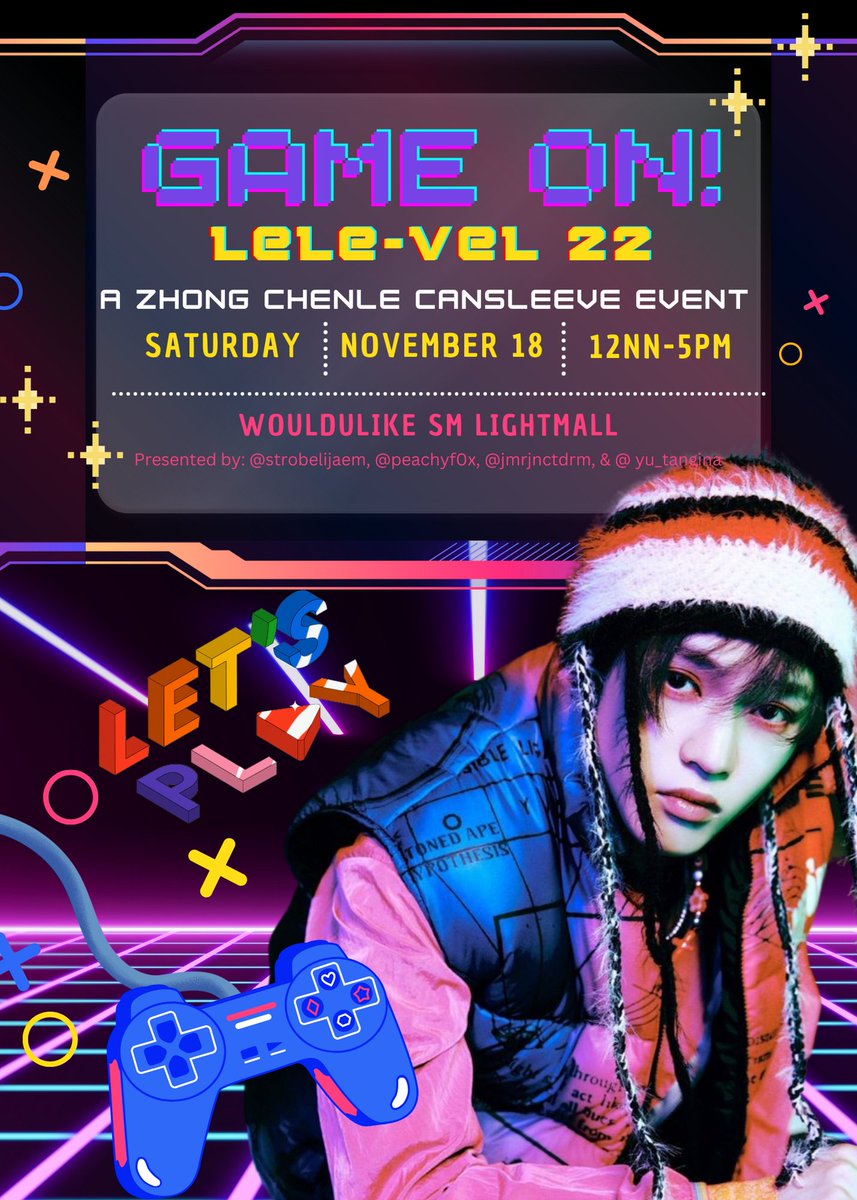 oxyjaem205's tweet photo. Hey Little Suns! You ready? Game On!

Join us as we celebrate Chenle's 22nd birthday this November 18, 2023 at WouldULike SM Light Mall from 1PM-5PM.

Exciting prizes awaits you 

🏷️ CSE Zhong Chenle NCT Dream https://t.co/C1ztLzfaWi