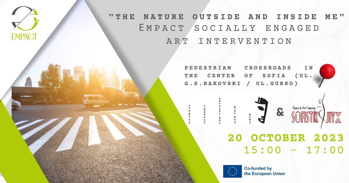 EmpactEurope's tweet photo. Experience the Unexpected: A Fusion of Art and Nature in the new Socially Engaged Art Intervention by #NATFA
Join us on October 20, 2023, from 3:00 to 5:00 PM.
Find out more:
https://t.co/GuvwDv1s81
#ArtisticEmpathy #NatureInAction #SofiaArts #EMPACTproject https://t.co/kXzoB3V67w