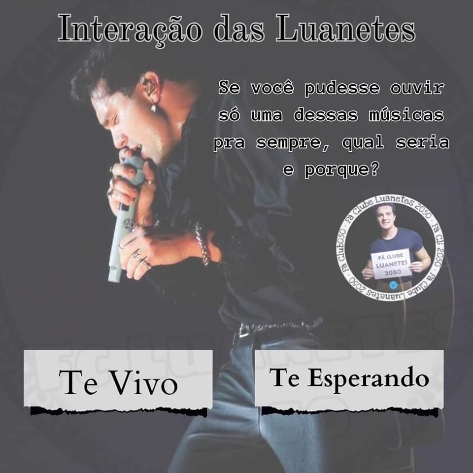 2050_fc's tweet photo. E aí? 
@centraldoluan @luansantana 
#fcluanetes2050
#interacao
#tevivo
#teesperando https://t.co/nK2twU7Gm7