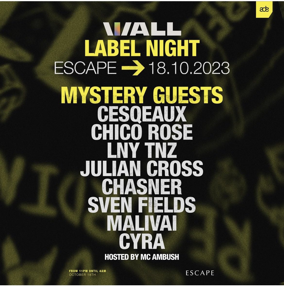 A week from now ADE Wall Label Night is going down ! 
Make sure to get your tickets before its selling out 💯
Support the <a href="/wallrecordings/">WALL Recordings</a> family and the 🐐<a href="/afrojack/">AFROJACK</a> 🗣️🅰️🔥 
<a href="/escapeamsterdam/">Escape Amsterdam</a> 
<a href="/mcambush/">lil melvin</a> 

Tix 🎟️ tickets.escape.nl/p/2023-10-18-w…