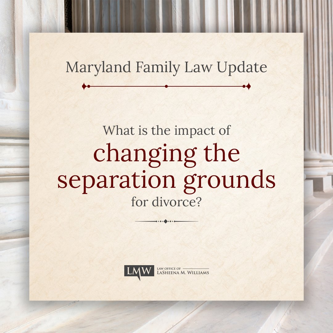 LMWLegal's tweet image. What is the impact of changing the separation grounds for divorce?

#MarylandDivorce #LegalChanges #FamilyMatters #LegalUpdates